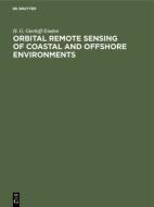 Orbital remote sensing of coastal and offshore environments di H. G. Gierloff-Emden edito da De Gruyter