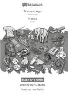 BABADADA black-and-white, Sranantongo - Hausa, prenki wortu buku - kamus mai hoto di Babadada Gmbh edito da Babadada