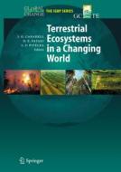 Terrestrial Ecosystems in a Changing World edito da Springer Berlin Heidelberg