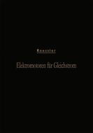 Elektromotoren für Gleichstrom di Gustav Roessler edito da Springer Berlin Heidelberg
