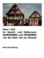 Haus + Hof di Horst Ossenberg edito da Books On Demand