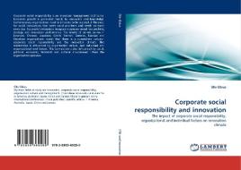 Corporate social responsibility and innovation di Ülle Übius edito da LAP Lambert Acad. Publ.