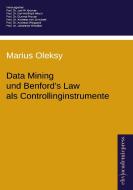 Data Mining und Benford's Law als Controllinginstrumente di Marius Oleksy edito da Europäischer Hochschulverlag