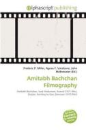 Amitabh Bachchan Filmography edito da Alphascript Publishing