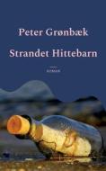 Strandet Hittebarn di Peter Grønbæk edito da Books on Demand