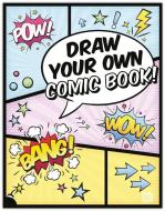 Draw Your Own Comic Book! di Martin Berdahl Aamundsen edito da DOKUMENT FORLAG