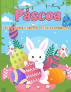 Livro de colorir de páscoa para crianças di Jasmine Watts edito da Green Publishing