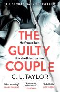 The Guilty Couple di C.L. Taylor edito da HarperCollins Publishers
