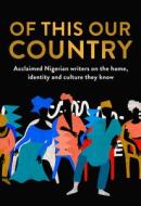 Of This Our Country edito da HarperCollins Publishers