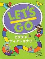 Let's Go Picture Dictionary: English-Japanese Edition di R. Nakata edito da OUP Oxford