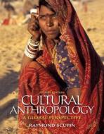 Cultural Anthropology: A Global Perspective Plus Myanthrolab with Etext -- Access Card Package di Raymond Scupin edito da Pearson
