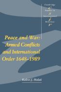 Peace and War di Kalevi J. Holsti edito da Cambridge University Press
