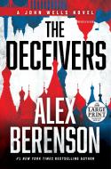 The Deceivers di Alex Berenson edito da RANDOM HOUSE LARGE PRINT