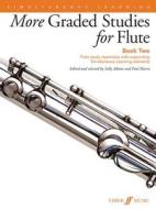 More Graded Studies for Flute Book Two di Paul Harris, Sally Adams edito da Faber Music Ltd