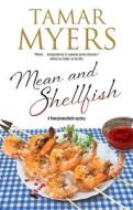 Mean And Shellfish di Tamar Myers edito da Severn House Publishers Ltd