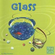 Glass di Mary Firestone edito da Capstone