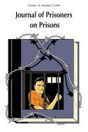 Journal of Prisoners on Prisons, V14 # 2 di Howard Davidson edito da University of Ottawa Press