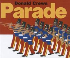 Parade di Donald Crews edito da Perfection Learning