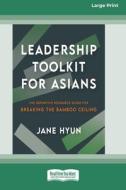 Leadership Toolkit for Asians di Jane Hyun edito da ReadHowYouWant