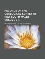 Records of the Geological Survey of New South Wales Volume 3-4 di Geological Survey of New Wales edito da Rarebooksclub.com