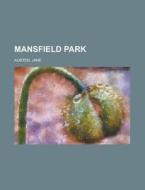 Mansfield Park di Jane Austen edito da Rarebooksclub.com