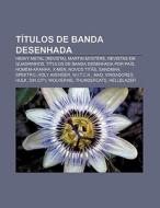 T Tulos De Banda Desenhada: Heavy Metal di Fonte Wikipedia edito da Books LLC, Wiki Series