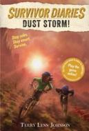 Dust Storm! di Terry Lynn Johnson edito da HOUGHTON MIFFLIN