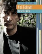 Neil Gaiman: Rock Star Writer di Charlotte Guillain edito da HEINEMANN LIB
