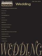 Essential Songs: Wedding edito da Hal Leonard Publishing Corporation