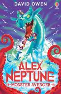 Alex Neptune, Monster Avenger di David Owen edito da Usborne Publishing Ltd