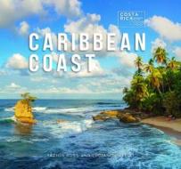 Caribbean Coast di Yazmin Ross, Luciano Capelli edito da COMSTOCK PUB