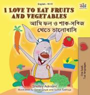 I Love To Eat Fruits And Vegetables (English Bengali Bilingual Book For Kids) di Admont Shelley Admont, Books KidKiddos Books edito da KidKiddos Books Ltd