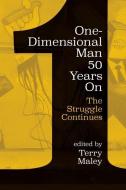 One-Dimensional Man 50 Years on di TERRY MALEY edito da Fernwood Publishing