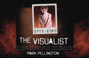 The Visualist di Mark Pellington edito da POWERHOUSE BOOKS