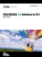 Sas/access(r) 4.2 Interface To R/3 edito da Sas Publishing