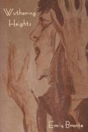 Wuthering Heights di Emily Bronte edito da INDOEUROPEANPUBLISHING.COM