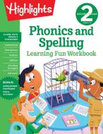 Second Grade Phonics and Spelling edito da HIGHLIGHTS PR