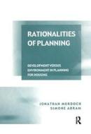 Rationalities of Planning di Jonathan Murdoch edito da Routledge