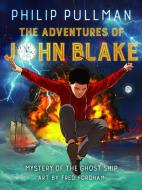 Phillip Pullman's The Adventures of John Blake di Philip Pullman, Fred Fordham edito da David Fickling Books