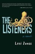 The Listeners di Leni Zumas edito da TIN HOUSE BOOKS