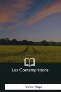 Les Contemplations di Victor Hugo edito da Createspace Independent Publishing Platform