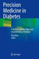 Precision Medicine in Diabetes edito da Springer International Publishing
