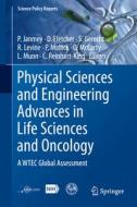 Assessment of Physical Sciences and Engineering Advances in Life Sciences and Oncology (APHELION) in Europe and Asia edito da Springer-Verlag GmbH