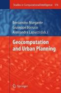Geocomputation And Urban Planning edito da Springer-verlag Berlin And Heidelberg Gmbh & Co. Kg
