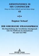 Der kirchliche Strafanspruch di Dagmar Schaaf edito da Lang, Peter GmbH