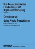 Going Private-Transaktionen di Cyrus Asgarian edito da Lang, Peter GmbH