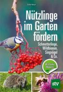 Nützlinge im Garten fördern di Sofie Meys edito da Stocker Leopold Verlag