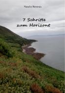 7 Schritte zum Horizont di Natalie Berends edito da TWENTYSIX
