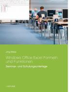 Windows Office Excel Formeln und Funktionen di Jörg Weiss edito da Books on Demand