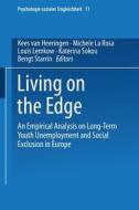 Living on the Edge di Kees van Heeringen, Michele La Rosa, Katerina Sokou edito da VS Verlag für Sozialwissenschaften